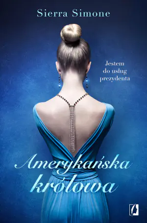 Amerykańska królowa. Nowy Camelot. Tom 1