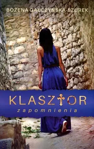 Klasztor zapomnienia