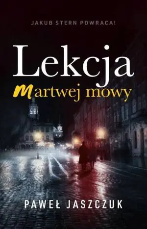 Lekcja martwej mowy. Jakub Stern. Tom 5