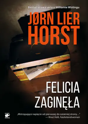 Felicia zaginęła. William Wisting. Tom 2
