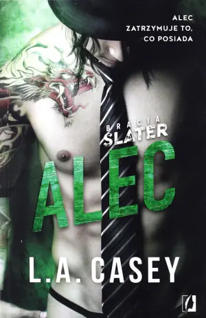 Alec. Bracia Slater. Tom 2