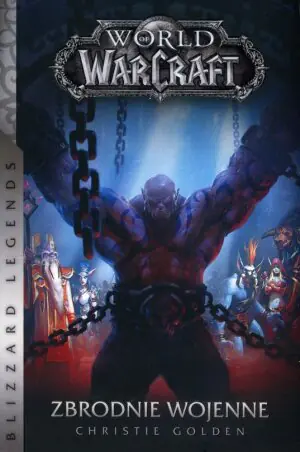 World of Warcraft: Zbrodnie wojenne