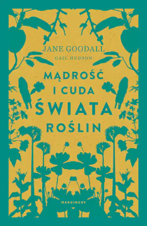 Mądrość i cuda świata roślin