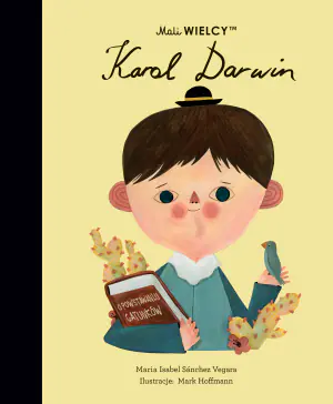 Mali WIELCY. Karol Darwin