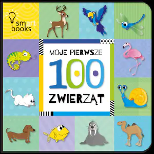 Moje pierwsze 100 zwierząt