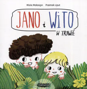 Jano i Wito. W trawie