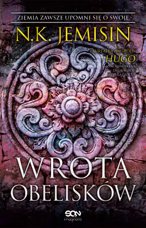 Wrota Obelisków. Pęknięta Ziemia. Tom 2