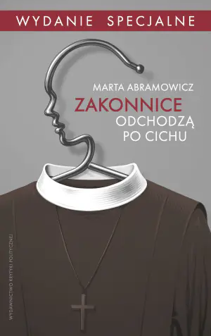 Zakonnice odchodzą po cichu. Wydanie specjalne