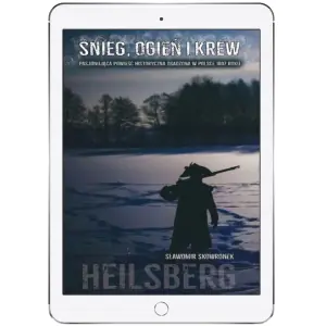 Śnieg, ogień i krew. Heilsberg 1807