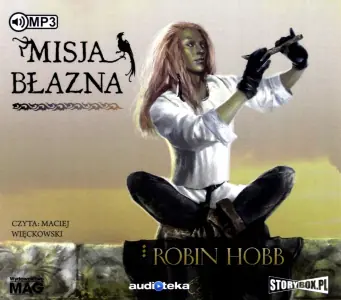 Misja błazna. Złotoskóry. Tom 1