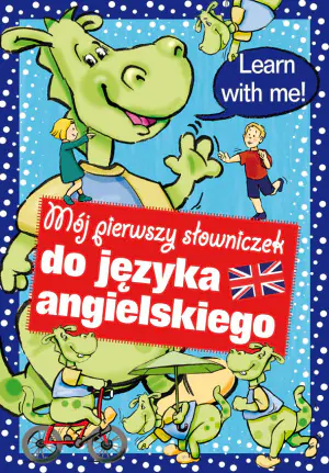 Mój pierwszy słowniczek do języka angielskiego