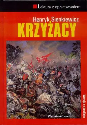 Krzyżacy. Lektura z opracowaniem