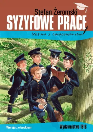 Syzyfowe prace. Lektura z opracowaniem
