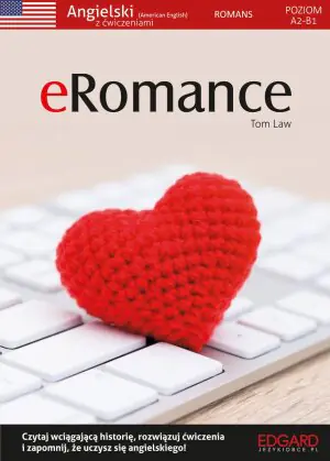 Angielski z ćwiczeniami. eRomance. Poziom A2-B1