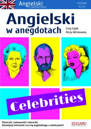 Angielski w anegdotach. Celebrities