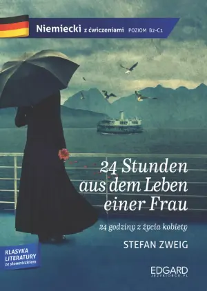 Niemiecki z ćwiczeniami. 24 Stunden aus dem Leben einer Frau. 24 godziny z życia kobiety. Poziom B2-C1
