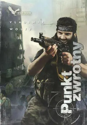 Punkt zwrotny. Armagedon. Tom 4