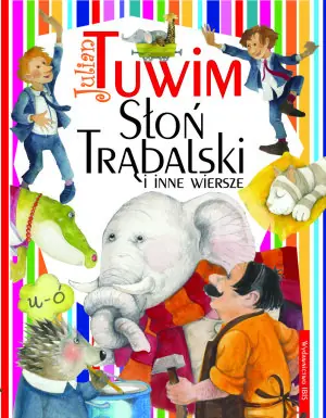 Słoń Trąbalski i inne wiersze