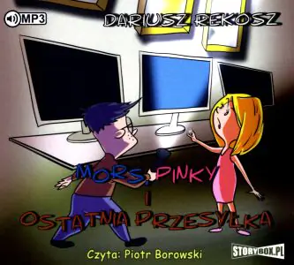 Mors, Pinky i ostatnia przesyłka. Szkolny detektyw. Tom 5