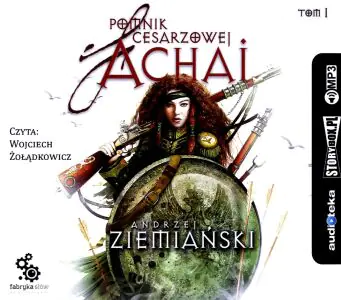 Pomnik Cesarzowej Achai. Tom 1