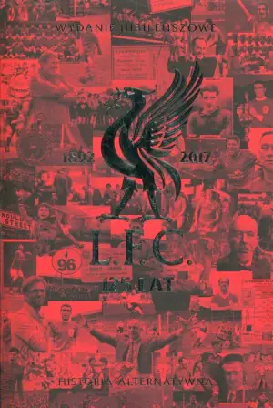 L.F.C. 125 lat. Historia alternatywna