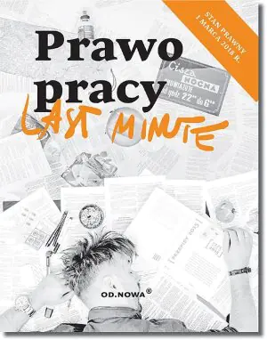 Last minute. Prawo pracy