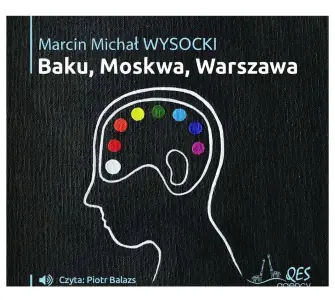 Baku Moskwa Warszawa