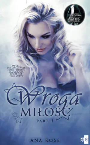 Wroga miłość. Tom 1