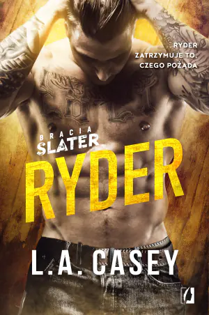 Ryder. Bracia Slater. Tom 4