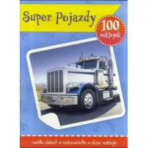100 naklejek. Super pojazdy