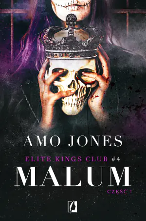 Malum. Część 1. Elite Kings Club. Tom 4