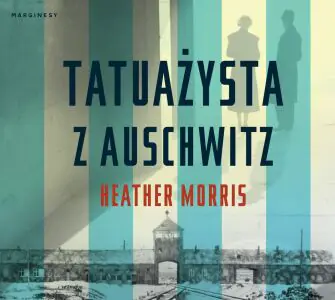 Tatuażysta z Auschwitz