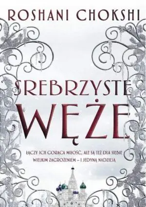 Srebrzyste węże. The Gilded Wolve. Tom 2