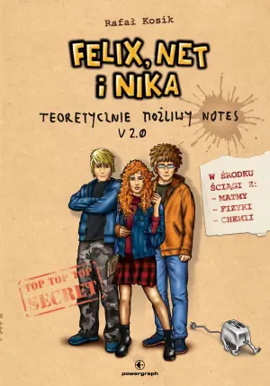 Felix, Net i Nika oraz teoretycznie możliwy notes v 2.0