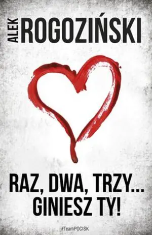 Raz, dwa, trzy… giniesz Ty!