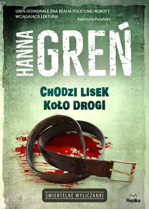 Chodzi lisek koło drogi. Śmiertelne wyliczanki