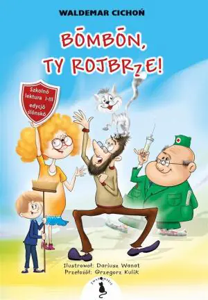 Bōmbōn, Ty rojbrze! Wersja śląska