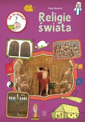 Jak to działa? Religie świata