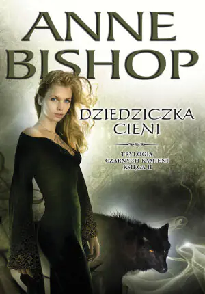 Czarne kamienie. Księga 2. Dziedziczka cieni