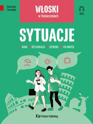 Włoski w tłumaczeniach. Sytuacje