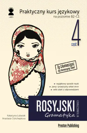 Rosyjski w tłumaczeniach. Gramatyka 4. Poziom B2-C1