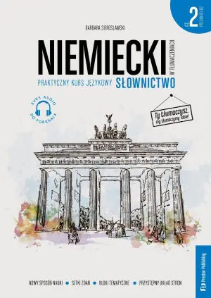 Niemiecki w tłumaczeniach. Słownictwo 2 (B1-B2) + MP3