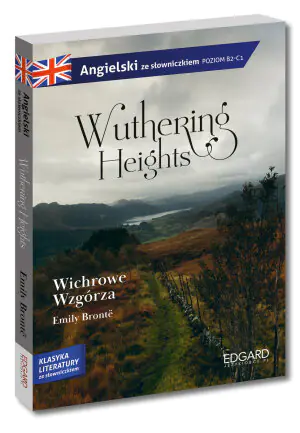 Wichrowe wzgórza. Adaptacja klasyki. Angielski ze słowniczkiem
