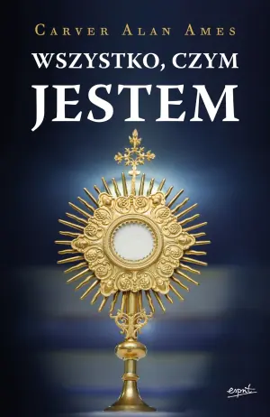 Wszystko czym jestem