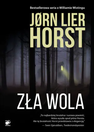 Zła wola. William Wisting. Tom 14