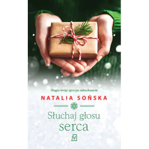 Słuchaj głosu serca