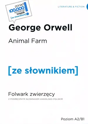 Animal farm. Folwark zwierzęcy