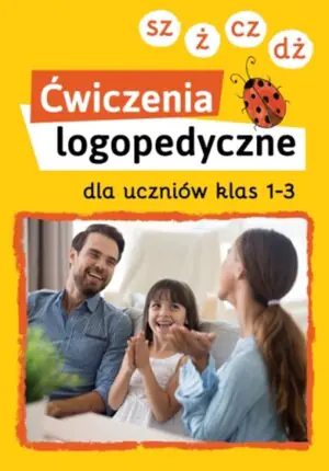 Ćwiczenia logopedyczne dla uczniów klas 1-3 (sz, ż, cz, dż)