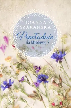 Popołudnia na Miodowej 2. Tom 2