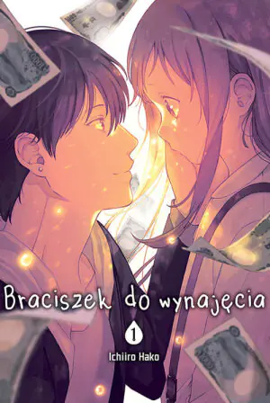 Braciszek do Wynajęcia. Tom 1